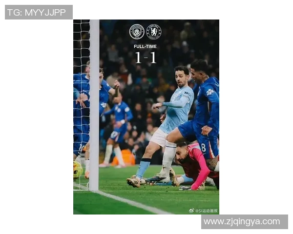 国王杯精彩对决曼城狂胜切尔西5-1补时进球点燃全场激情